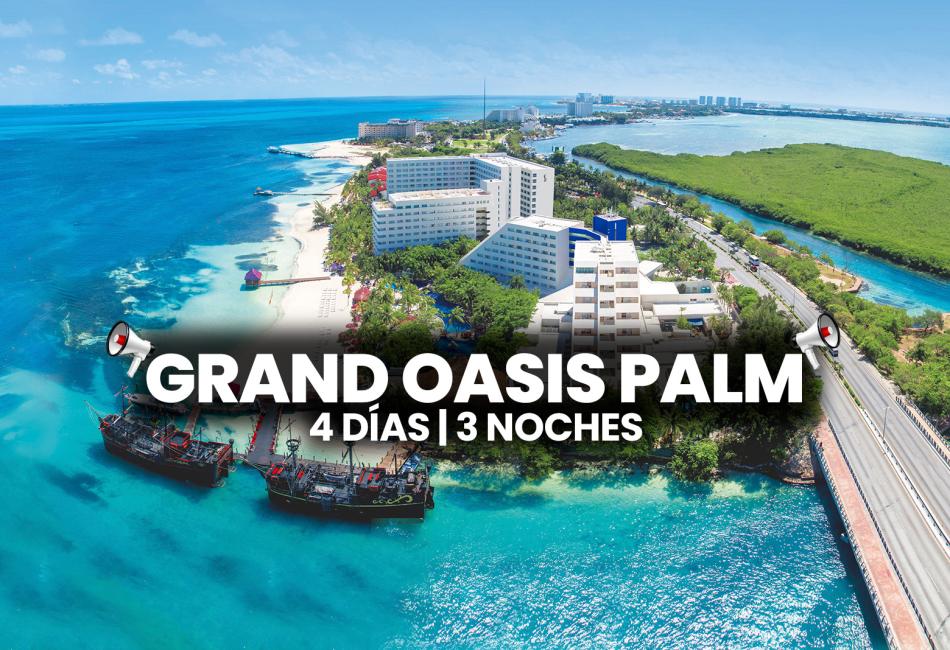 BLOQUEO TARIFA UNICA GRAND OASIS PALM