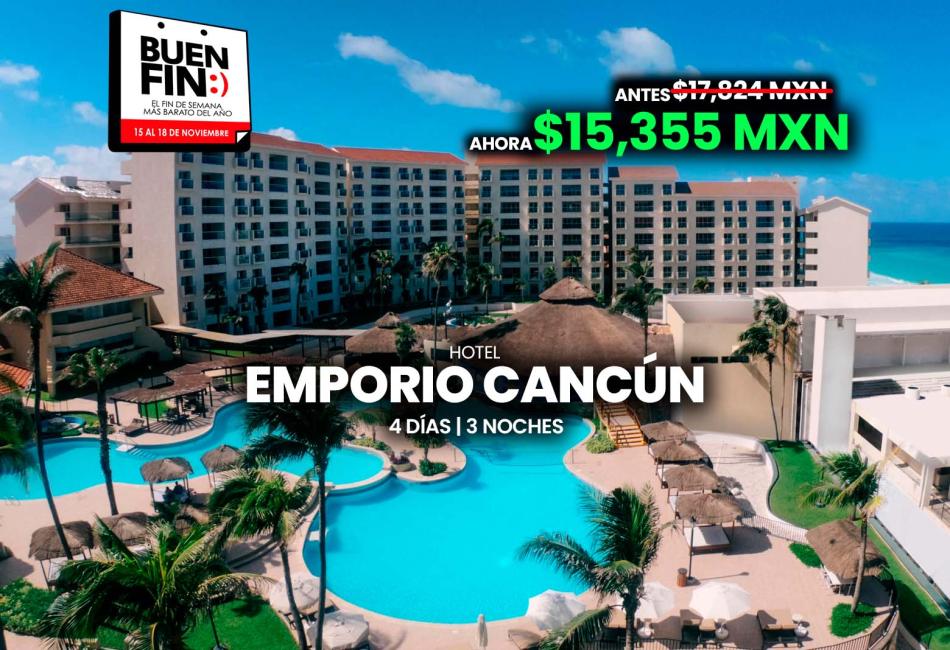 PROMOCIÓN BUEN FIN HOTEL EMPORIO CANCÚN